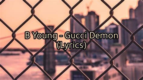 b young Gucci demon lyrics